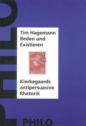 Reden und Existieren von Hagemann,  Tim