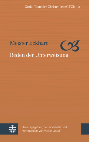 Reden der Unterweisung von Leppin,  Volker, Meister Eckhart