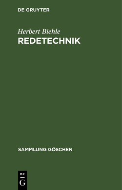 Redetechnik von Biehle,  Herbert