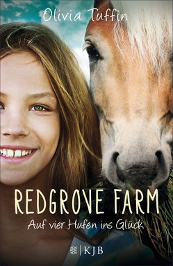 Redgrove Farm – Auf vier Hufen ins Glück von Tuffin,  Olivia, Viebig,  Angelika Eisold