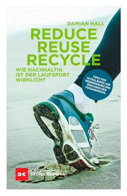 Reduce/Reuse/Recycle von Hall,  Damian