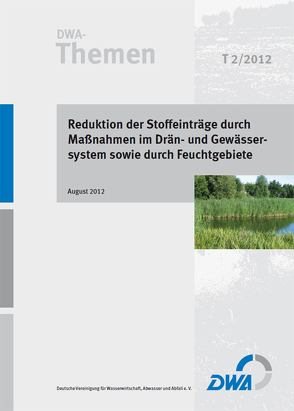 Reduktion der Stoffeinträge durch Maßnahmen im Drän- und Gewässersystem sowie durch Feuchtgebiete