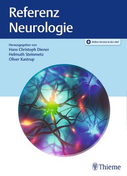 Referenz Neurologie von Diener,  Hans-Christoph, Kastrup,  Oliver, Steinmetz,  Helmuth