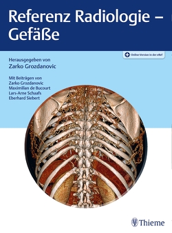 Referenz Radiologie – Gefäße von Grozdanovic,  Zarko