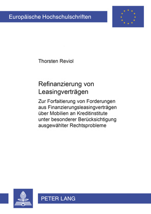 Refinanzierung von Leasingverträgen von Reviol,  Thorsten