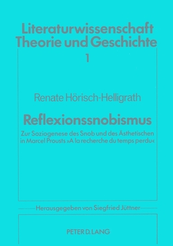 Reflexionssnobismus von Dr. Renate Hörisch