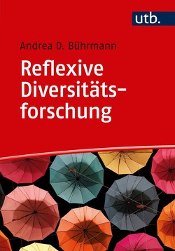 Reflexive Diversitätsforschung von Bührmann,  Andrea D