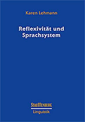 Reflexivität und Sprachsystem von Lehmann,  Karen