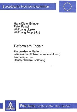 Reform am Ende? von Erlinger,  Hans Dieter, Faigel,  Peter