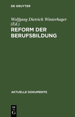 Reform der Berufsbildung von Winterhager,  Wolfgang Dietrich