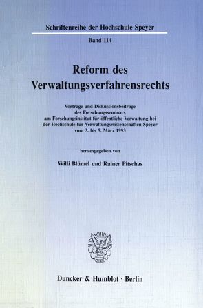 Reform des Verwaltungsverfahrensrechts. von Blümel,  Willi, Pitschas,  Rainer