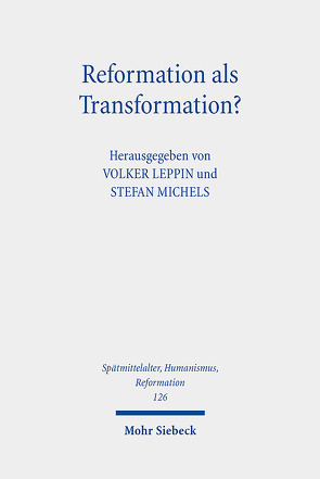 Reformation als Transformation? von Leppin,  Volker, Michels,  Stefan