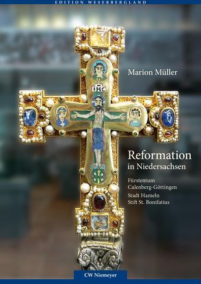 Reformation in Niedersachsen von Müller,  Marion