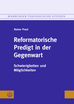 Reformatorische Predigt in der Gegenwart von Preul,  Reiner