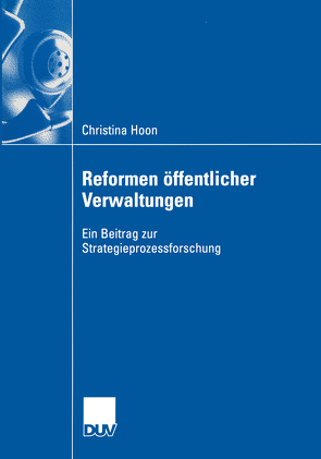 Reformen öffentlicher Verwaltungen von Hoon,  Christina