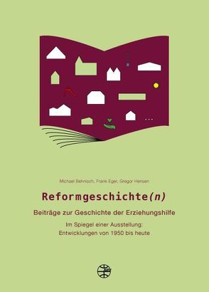 Reformgeschichte(n) von Behnisch,  Michael, Eger,  Frank, Hensen,  Gregor