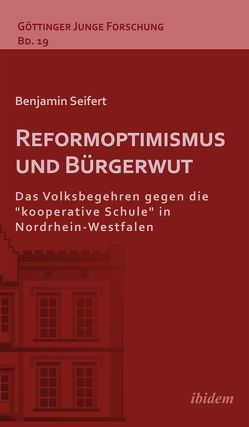 Reformoptimismus und Bürgerwut von Lorenz,  Robert, Micus,  Matthias, Seifert,  Benjamin