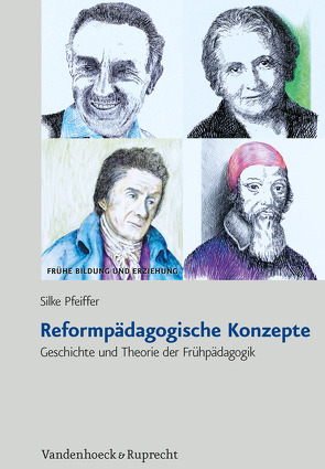 Reformpädagogische Konzepte von Pfeiffer,  Silke