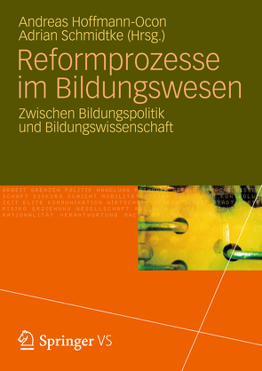 Reformprozesse im Bildungswesen von Hoffmann-Ocon,  Andreas, Schmidke,  Adrian