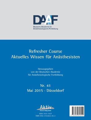 Refresher Course Nr. 41/2015 von Deutsche Akademie f. Anästhesiologische Fortbildung