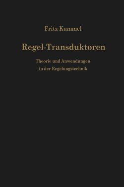 Regel-Transduktoren von Kümmel,  Fritz