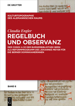 Regelbuch und Observanz von Engler,  Claudia