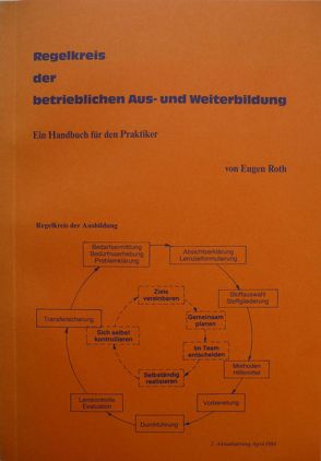 Regelkreis der betrieblichen Aus- und Weiterbildung von Roth,  Eugen