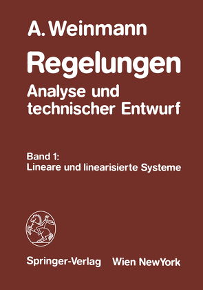 Regelungen Analyse und technischer Entwurf von Weinmann,  Alexander