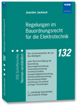Regelungen im Bauordnungsrecht für die Elektrotechnik von Jackisch,  Joachim