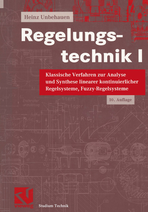 Regelungstechnik I von Unbehauen,  Heinz