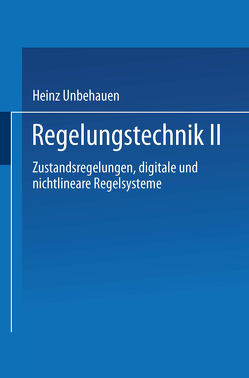 Regelungstechnik II von Unbehauen,  Heinz