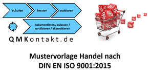 Regelwerk für den Handel nach DIN EN ISO 9001:2015 für Unternehmen, die reinen Handel betreiben von Seiler,  Klaus
