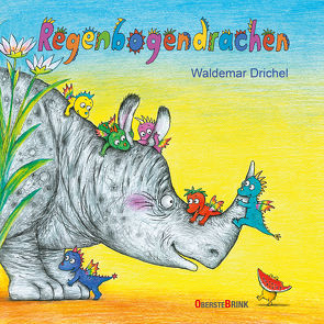 Regenbogendrachen von Drichel,  Waldemar