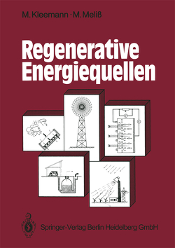 Regenerative Energiequellen von Kleemann,  Manfred, Meliß,  Michael