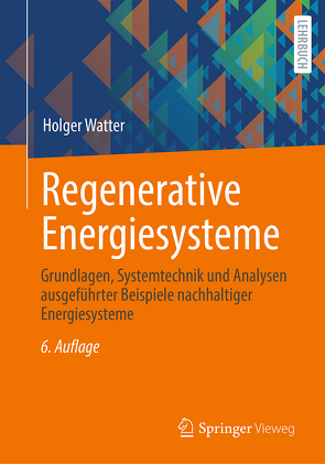 Regenerative Energiesysteme von Watter,  Holger