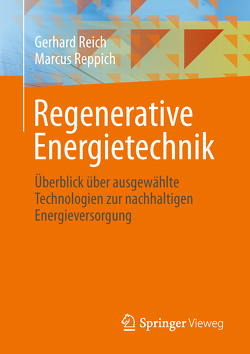 Regenerative Energietechnik von Reich,  Gerhard, Reppich,  Marcus
