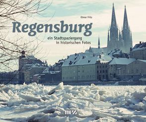 Regensburg von Fritz,  Otmar