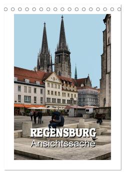Regensburg – Ansichtssache (Tischkalender 2024 DIN A5 hoch), CALVENDO Monatskalender von Bartruff,  Thomas