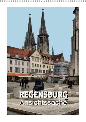 Regensburg – Ansichtssache (Wandkalender 2019 DIN A2 hoch) von Bartruff,  Thomas