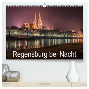 Regensburg bei Nacht (hochwertiger Premium Wandkalender 2024 DIN A2 quer), Kunstdruck in Hochglanz von StGrafix,  StGrafix