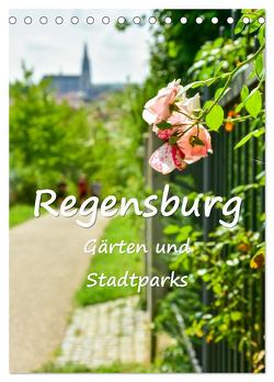 Regensburg Gärten und Stadtparks (Tischkalender 2024 DIN A5 hoch), CALVENDO Monatskalender von Hackstein,  Bettina