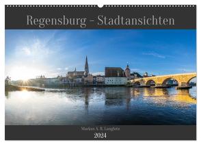 Regensburg – Stadtansichten (Wandkalender 2024 DIN A2 quer), CALVENDO Monatskalender von A. R. Langlotz,  Markus