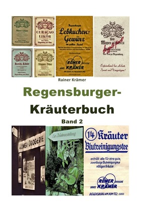 Regensburger Kräuterbuch Band 2 von Krämer,  Rainer
