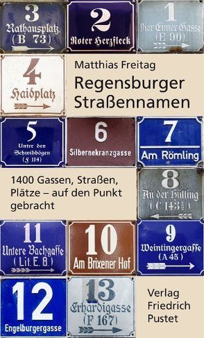 Regensburger Straßennamen von Freitag,  Matthias