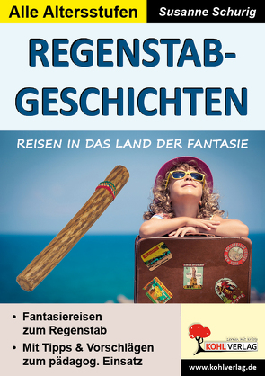 Regenstab-Geschichten von Schurig,  Susanne