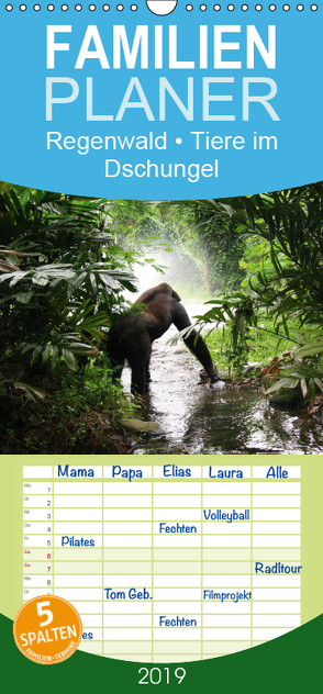 Regenwald • Tiere im Dschungel – Familienplaner hoch (Wandkalender 2019 , 21 cm x 45 cm, hoch) von Stanzer,  Elisabeth