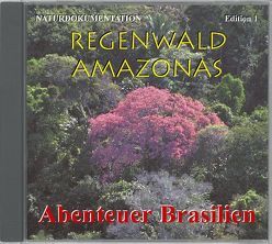 Regenwald Amazonas Edition 1 Abenteuer Brasilien von Dingler,  Karl H, Pabst,  Eije E, Trinkl,  Gabriele, Wilczek,  Birgit