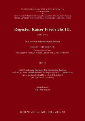 Regesten Kaiser Friedrichs III. (1440-1493) von Eibl,  Elfie-Marita