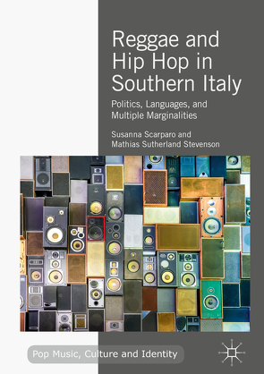 Reggae and Hip Hop in Southern Italy von Scarparo,  Susanna, Stevenson,  Mathias Sutherland