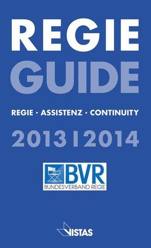 REGIE GUIDE 2013/2014 von Kasten,  Jürgen, Oetzmann,  Jobst C.